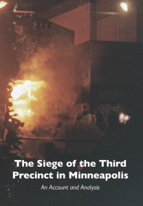 The Siege of the Third Precinct in Minneapolis (A6)